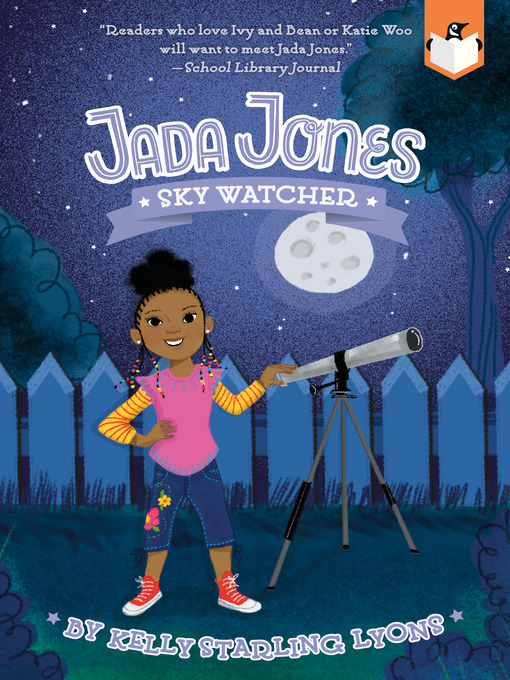 Title details for Sky Watcher by Kelly Starling Lyons - Wait list